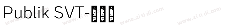 Publik SVT字体转换